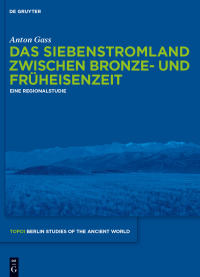 Topoi Berlin Studies Cover Publikation Anton Gass