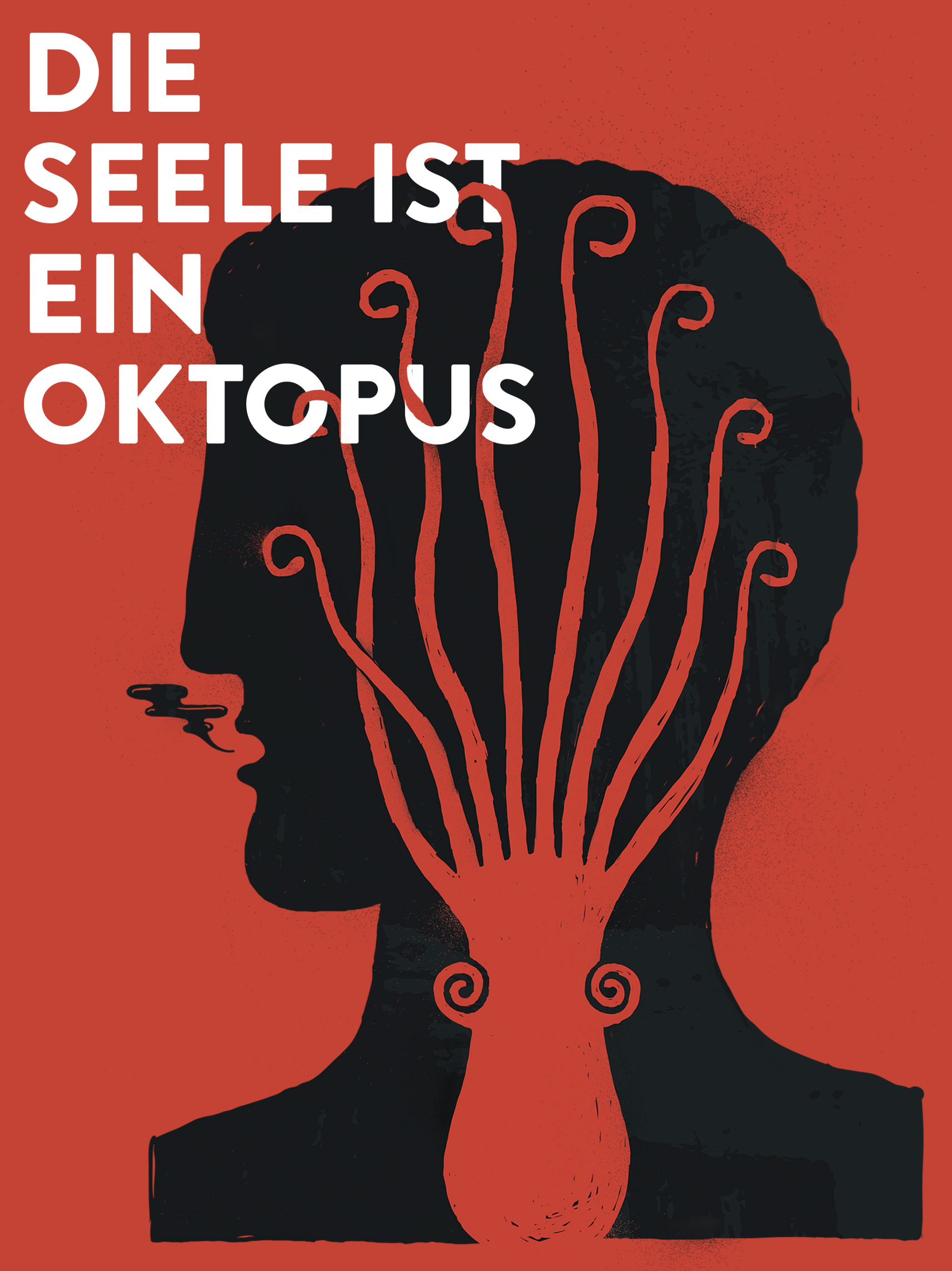Die Seele ist ein Oktopus | Autor: Christoph Geiger