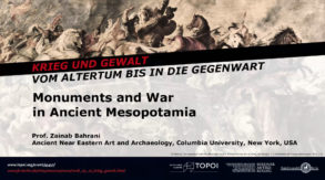 Zaineb Bahrani | Monuments and War in Ancient Mesopotamia | 20.6.2018